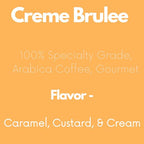 Sarasota Coffee Whole Bean Creme Brulee | Medium Roast Gourmet Flavored Coffee Beans | Low Acid, Mold Free, Specialty Grade Bulk Beans | 5lb (80 oz)