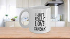 Sangak Mug Funny Food Lover Gift Addict I Just Really Love Coffee Tea Cup Large 15 oz