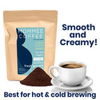 Mommee Coffee - Half Caf | Low Acid, Organic, Fair Trade, Water Processed | Ground, 22 oz.