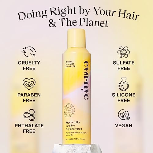 Eva NYC Freshen Up Invisible Dry Shampoo with Argan Oil & Rice Starch for All Hair Types, Non-Toxic, GMO-Free Cleansing Formula