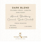 Bright Raven Coffee Roasters – BR Dark Blend, Whole Bean Coffee, Dark Roast, 12 Oz, 100% Arabica Coffee Beans, Fresh Roasted, Specialty Coffee, Premium, Small Batch, Artisan Coffee, Gourmet, Low Acid.