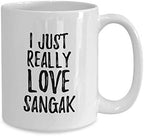 Sangak Mug Funny Food Lover Gift Addict I Just Really Love Coffee Tea Cup Large 15 oz