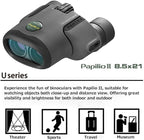 Pentax 8.5x21 U-Series Papilio II Binocular suitable for watching objects both close-up and far away