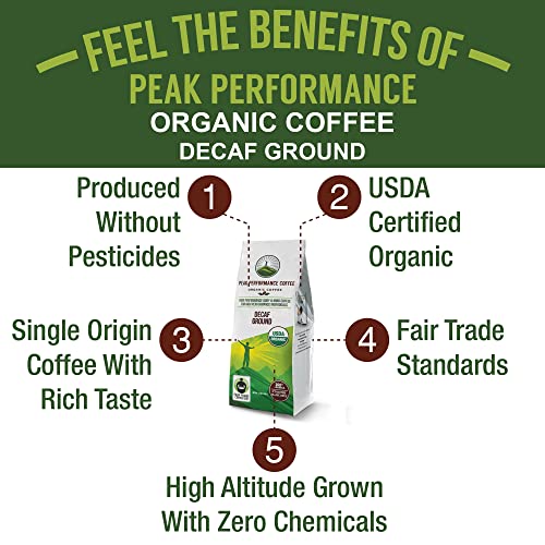 Peak Performance High Altitude Organic Decaf Coffee. Fair Trade, Low Acid, Non GMO, and Beans Full Of Antioxidants. Medium Roast Smooth Tasting USDA Certified Organic Decaffeinated Ground Coffee Bag