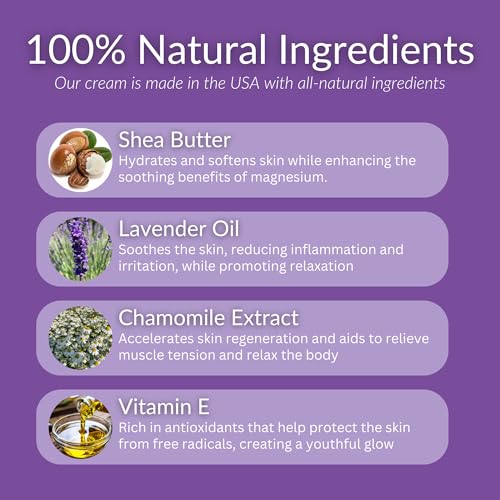 All Natural Magnesium Lotion for Topical Relief, Deep Sleep, & Leg Cramps | Lavender & Chamomile | Safe for Kids | 4oz Cream Made in USA