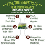 Peak Performance Organic Decaf Coffee Pods. Low Acid K-CUP Keurig Compatible High Altitude USDA Organic Decaf Coffee. Fair Trade Beans Medium Roast Single Serve Decaffeinated 24 Count Recyclable Cups