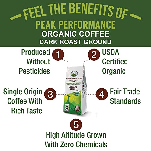 Peak Performance High Altitude Organic Coffee. Fair Trade, Low Acid, Non GMO, and Beans Full Of Antioxidants. Dark Roast Smooth Tasting USDA Certified Organic Ground Coffee Bag