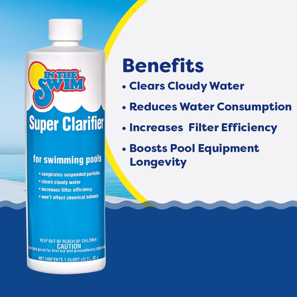 In The Swim Super Clarifier – Fast-Acting, Highly Concentrated Pool Water Clarifier for Crystal Clear Water & Improved Filter Efficiency – for Sand & Cartridge Filters - 1 Quart