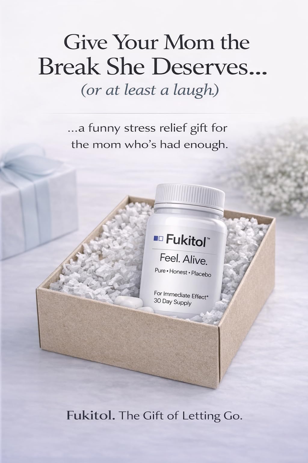 Fukitol™ Placebo Pills – The Gift of Letting Go – Funny Stress Relief Gag Gift (30 ct) – Unique Novelty Present for Birthdays, Mother's Day, Holidays & White Elephant