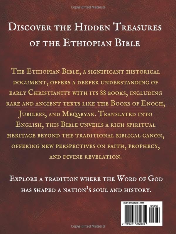 The Complete Ethiopian Bible in English 88 Books: The Complete Encyclopedia, Including The Missing Deuterocanonical Apocrypha Enoch, Jubilees, Meqabyan And The Lost Writings.