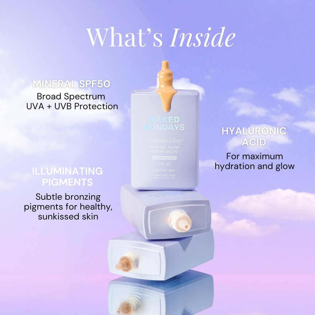 Naked Sundays CabanaGlow Sheer Tint SPF 50 – Lightweight Sunscreen Serum with Non-Nano Zinc, Hydrating Skincare Ingredients & Natural Radiant Glow