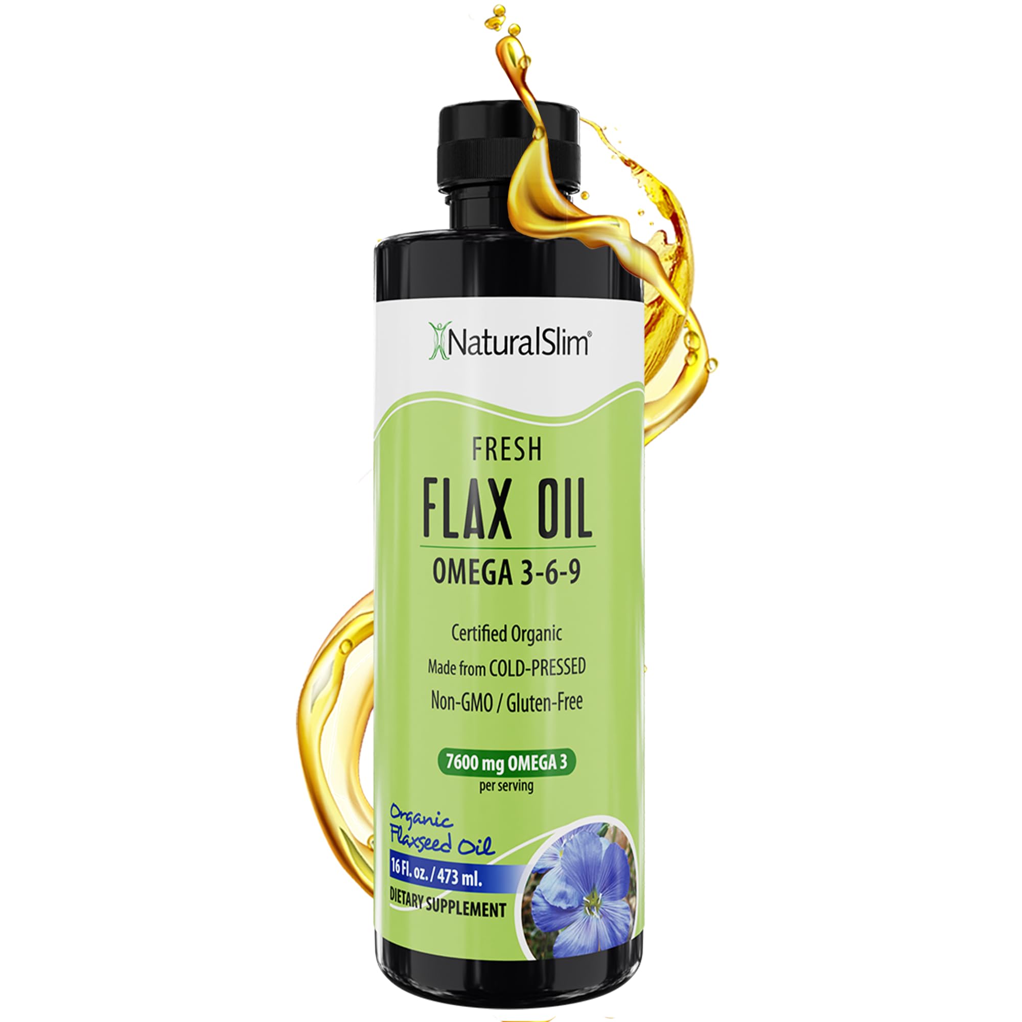 NaturalSlim Flaxseed Oil Liquid Fresh Taste Flax Oil Organic Cold Pressed & High in Omega 3 6 9 Fatty Acid Flax Seed Supplement for Healthy Cells, Hair, Skin, & Nails - Fresh Taste 16 fl. Oz.