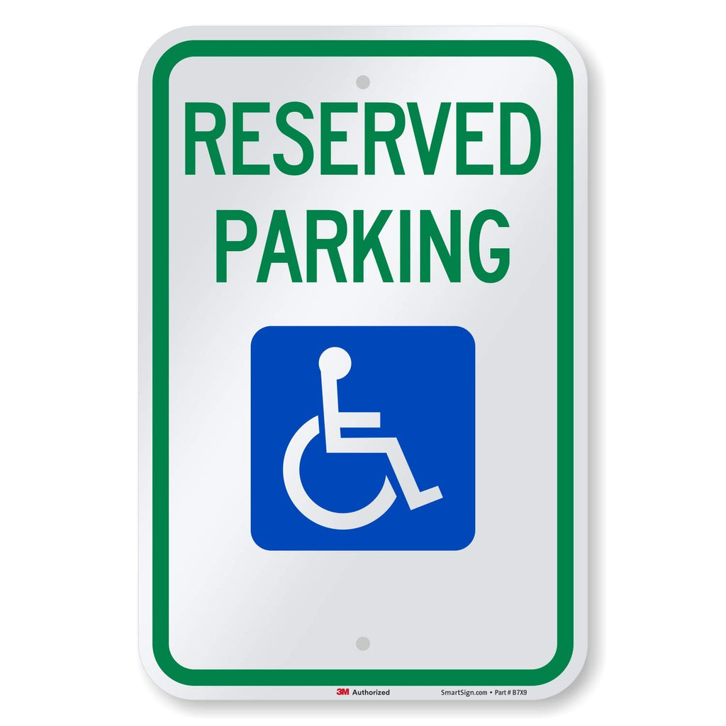 SmartSign - T1-1001-EG_12x18 Reserved Parking Federal Handicap Parking Sign By | 12" x 18" 3M Engineer Grade Reflective Aluminum