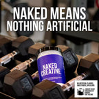 NAKED Pure Micronized Creatine Monohydrate Powder - Unflavored, 500g, 1.1lb Bulk - Vegan, Non-GMO, Gluten-Free, Soy-Free, No Fillers, Supports Muscle Growth & Strength - 100 Servings
