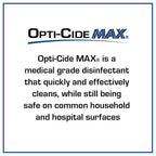 Micro-Scientific Opti-Cide Max Disinfectant Cleaner & Sanitizer, Broad-Spectrum, Kills in 2 Minutes, 1-Gallon Pour Bottle