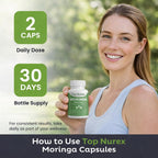 Top Nurex Moringa Capsules - Natural Green Superfood Supplement for Sustained Energy, Immune Support & Digestive Wellness - Non-GMO, Vegan, 60Ct