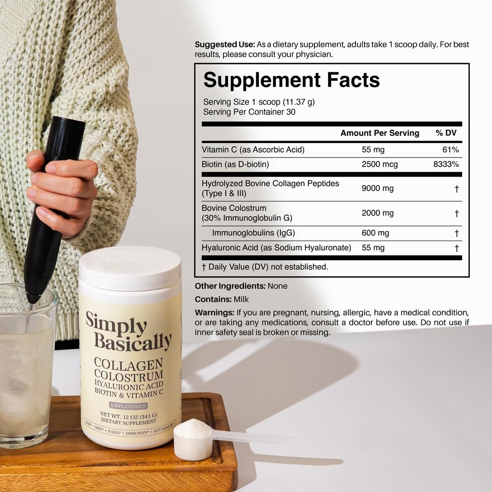 Simply Basically Colostrum Powder & Collagen Peptides, Biotin, Hyaluronic Acid & Vitamin C | Gut Health & Bloating, Immune Support, Hair, Skin & Nails Supplement | Unflavored | 11g Per Serving
