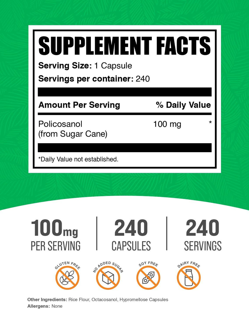 BulkSupplements.com Policosanol Capsules - from Sugar Cane, Policosanol 100mg - Gluten Free, 1 Capsule per Serving, 240 Capsules (Pack of 1)