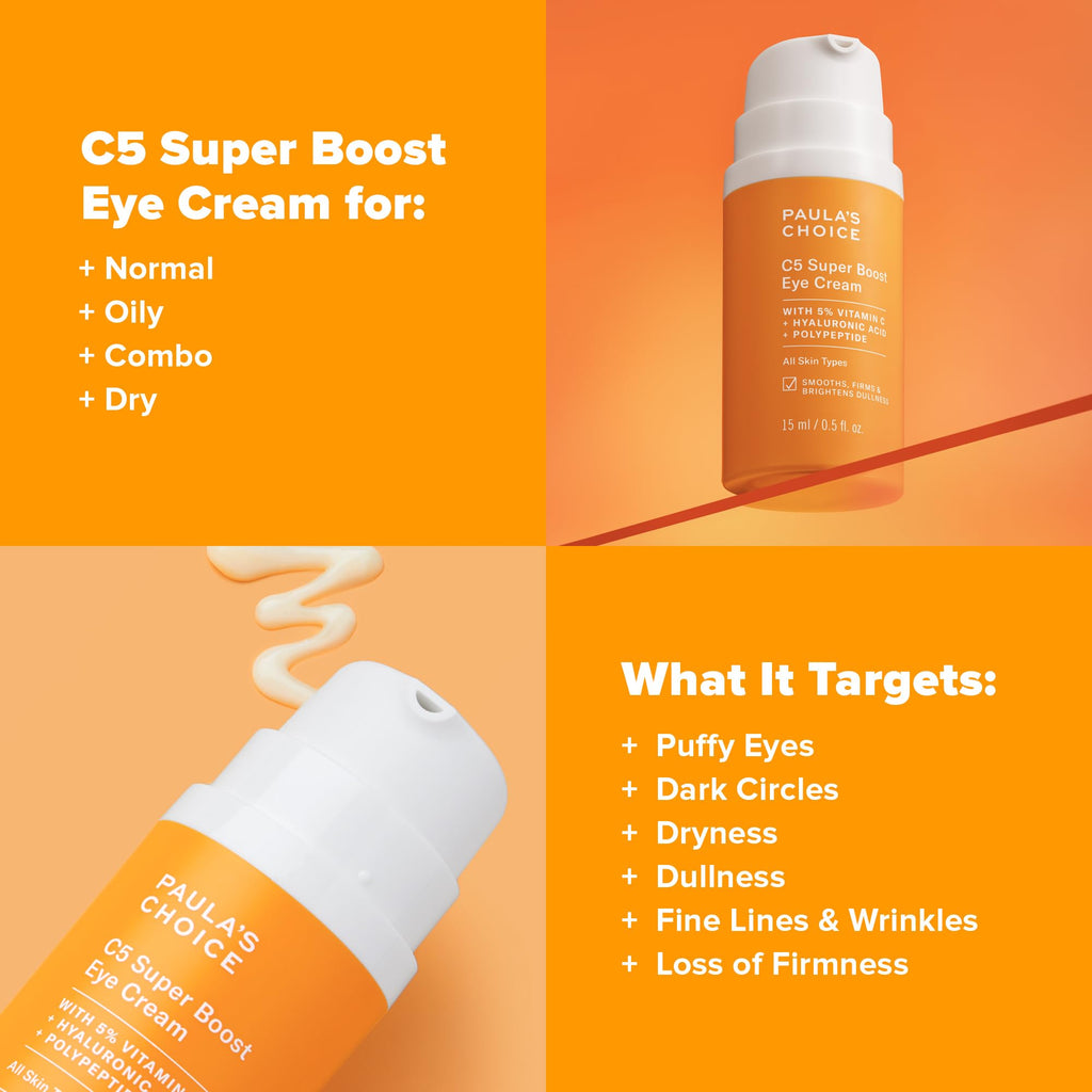 Paula's Choice C5 Super Boost Eye Cream for Dark Circles, Puffy Eyes, Fine Lines & Crow’s Feet, Eye Repair Cream with 5% Vitamin C, Hyaluronic Acid & Peptides, Fragrance Free, 0.5 fl oz