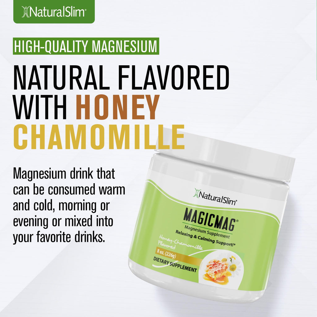NaturalSlim MagicMag Magnesium Citrate Powder Drink for Relaxation, Stress, Constipation, Better Rest & Digestive Health, Magnesium Supplement for Women and Men, Honey Chamomile 8oz