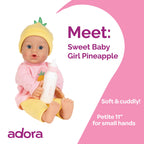 Adora Sweet Baby - 11” Soft & Cuddly Baby Doll, Realistic Features, Gentle Scent, Machine Washable, Lightweight & Easy to Hold | Adorable Playmate (Pineapple)