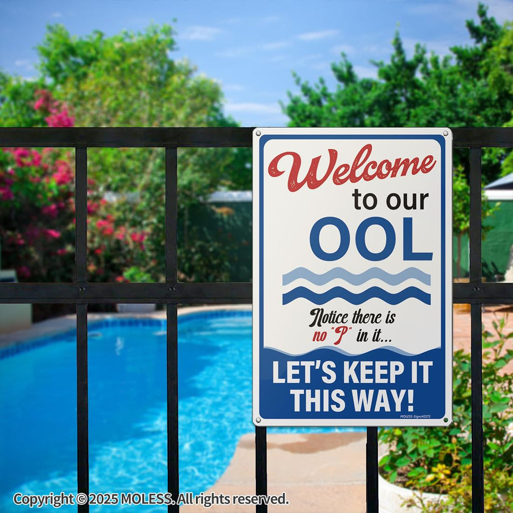MOLESS 2 Pack Pool Signs – 12x8 Inch Welcome To Our Ool & Funny Pool Rules Sign Safety, Durable 0.040 Aluminum, Easy to Mount, PSP-2401