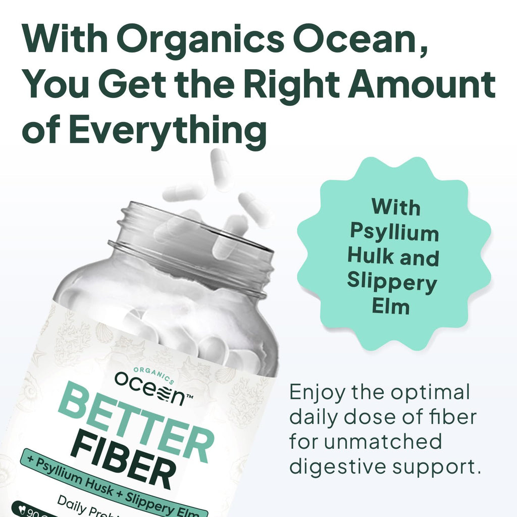 Organics Ocean Better Fiber - Daily Fiber Supplement - Soften Stool for Effortless Bowel Movements - with Psyllium Hulk and Slippery Elm - 3 Bottles