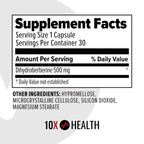 10X Health Berberine Supplement 500mg - Contains Dihydroberberine Supplement for Better Absorption - Supports Cardiovascular & Gut Health Supplements for Women & Men - 30 Capsules
