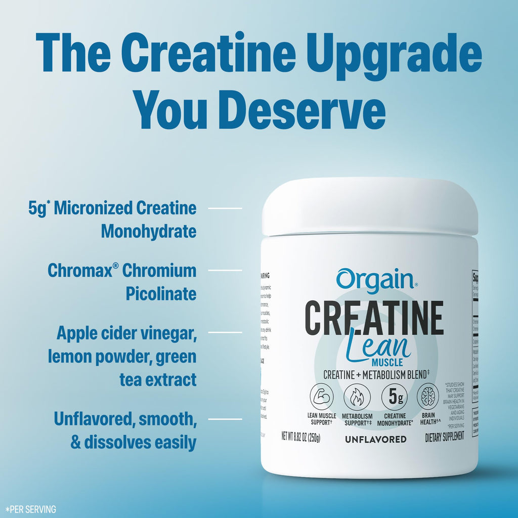 Orgain Micronized Creatine Monohydrate Lean Muscle Powder with Metabolism Blend, Unflavored, 50 Servings, Supports Muscle Strength and Brain Health, No Dairy or Soy, Gluten Free, Vegan