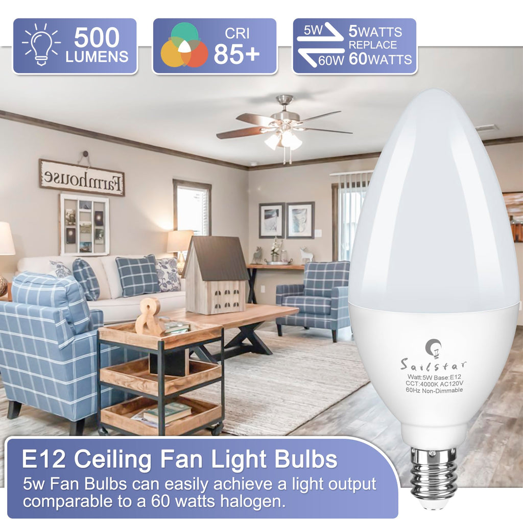 Sailstar Candelabra Light Bulbs 60 Watt Equivalent, 4000K Natural Daylight, 5W E12 Small Base Type B LED Bulbs, 500 Lumens, Chandelier Ceiling Fan Light Bulbs, CRI 85, Non-dimmable, Pack of 10