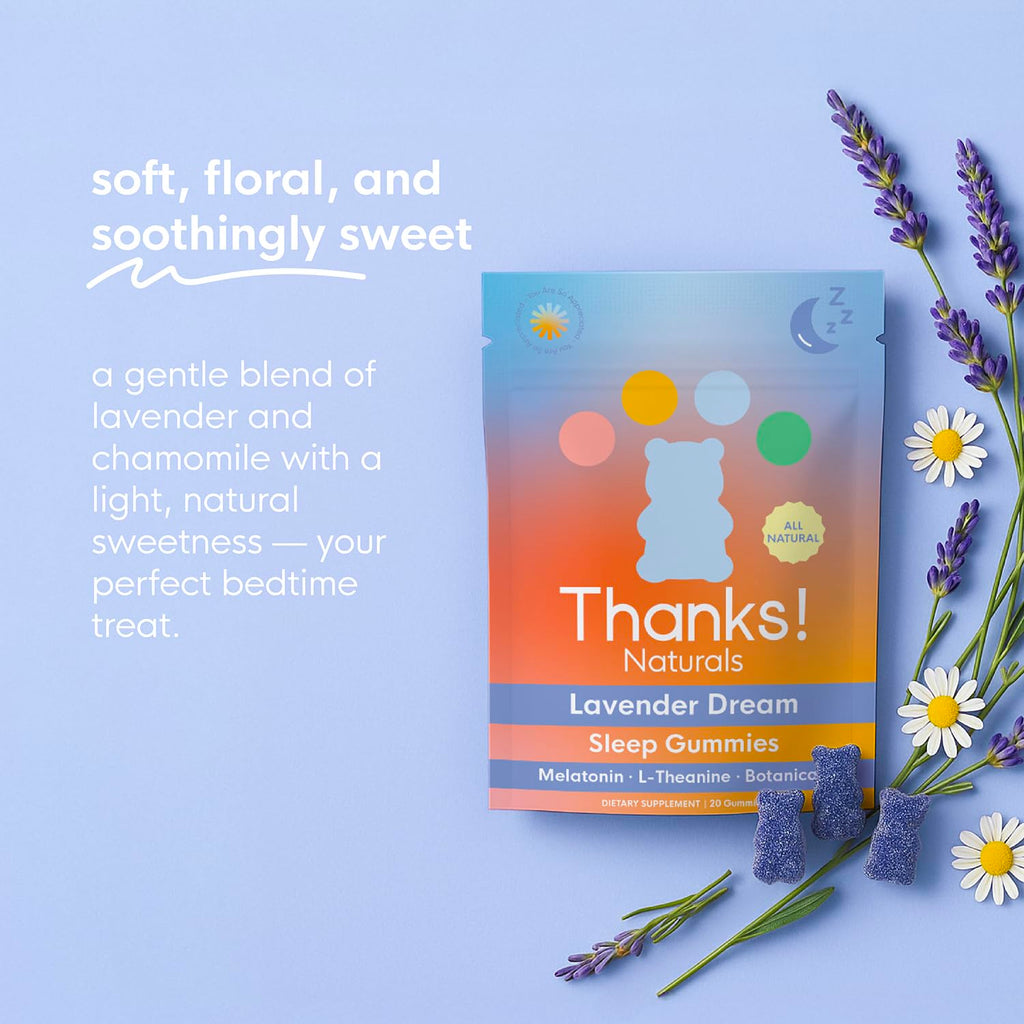 Thanks! Naturals, Lavender Dream Night Gummies, Botanical Blend with Melatonin, L-Theanine & Magnesium, Relaxing Bedtime Routine, Soft Fruity Chews for Evening Unwind, Plant-Based, 20 Count, 1.47 OZ