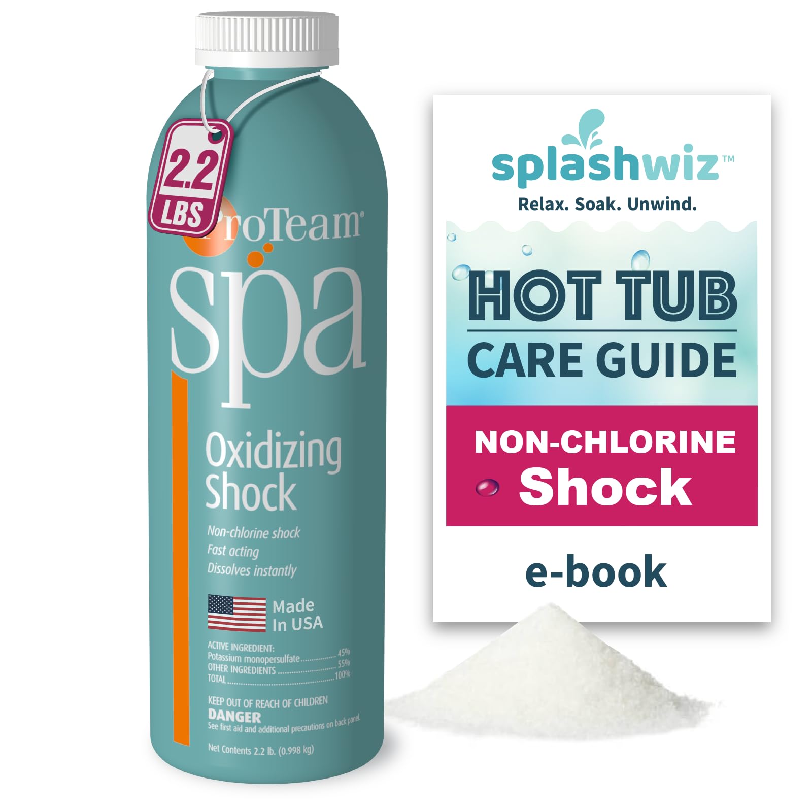 ProTeam Non-Chlorine Spa Shock for Hot Tub – Fast-Acting Oxidizing Shock Treatment, Clears Cloudy Water & Eliminates Odors – Made in USA, 2.2 lb + SplashWiz Care e-Book