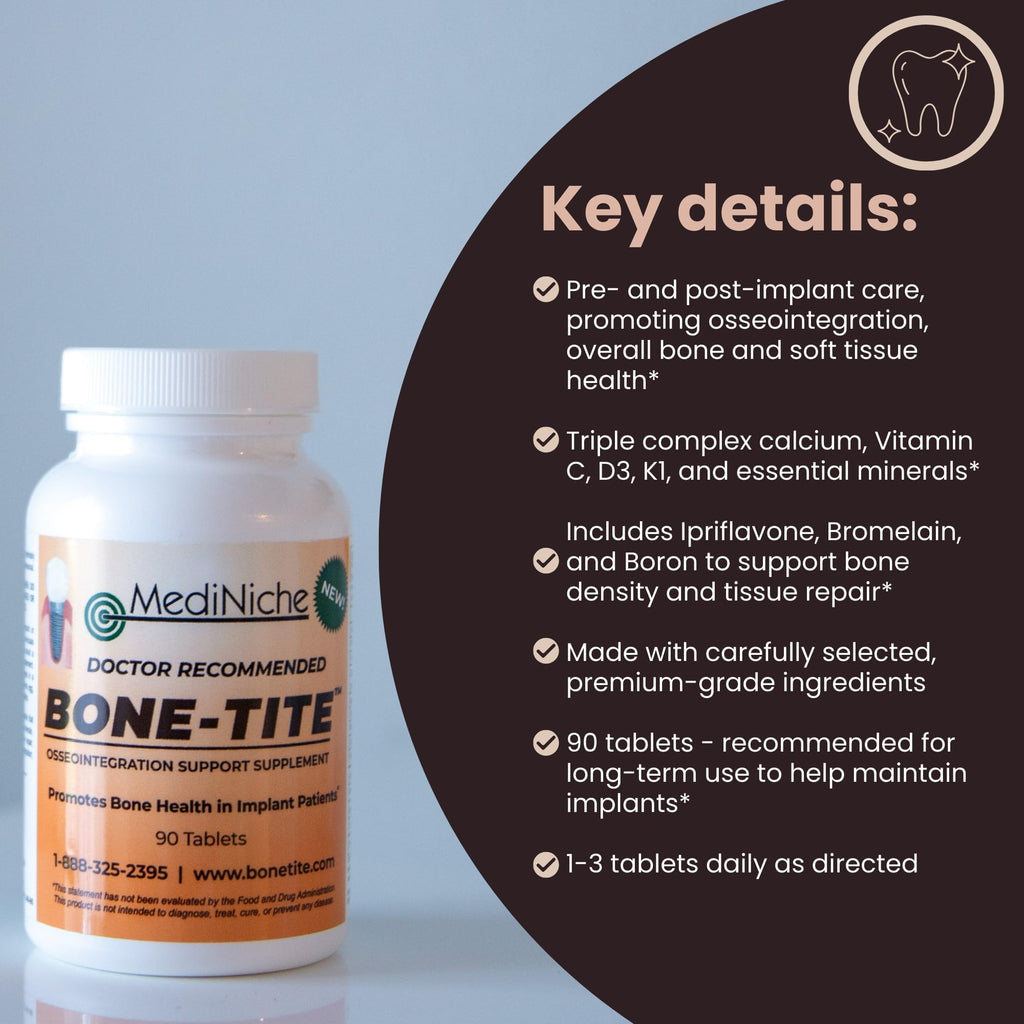 MediNiche Bone-Tite Osseointegration Support Supplement I Key Vitamins, Minerals, and Nutrients to Promote Dental Implant Support | 90 Tablets | Pack of 1