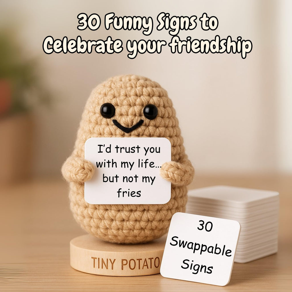 Funny Friendship Gift - Tiny Potato Crochet With 30 Sassy Messages for Women Friends Bestie Coworker Sister - Best Friend Birthday Gifts for Women, Emotional Support Encouragement Present Idea for Her