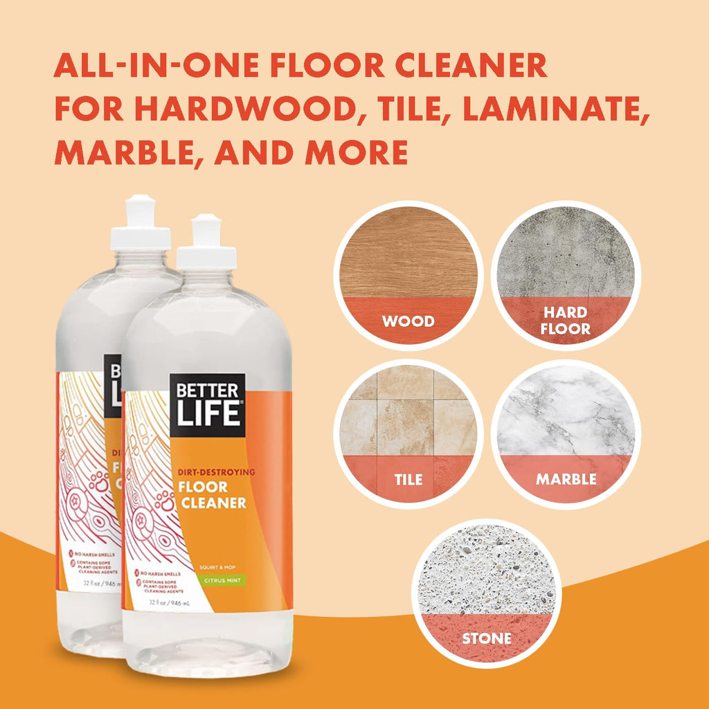 Better Life Floor Cleaner - Liquid Multipurpose Cleaner for Wood, Tile, Laminate, Vinyl, Bamboo - Hardwood Floor Cleaner for Mopping - Citrus Mint, 32 Fl Oz (Pack of 2)