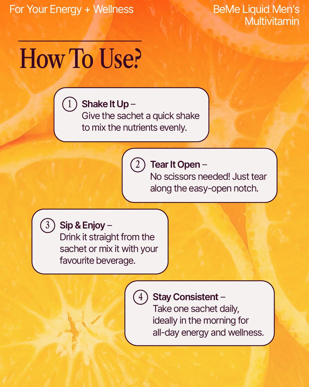 BeMe Liquid Multivitamins for Men - Advanced Liquid Delivery System with 13 Vitamins & Minerals - Tear & Go Sachets, Non-GMO, Orange Flavor (30 Sachets)