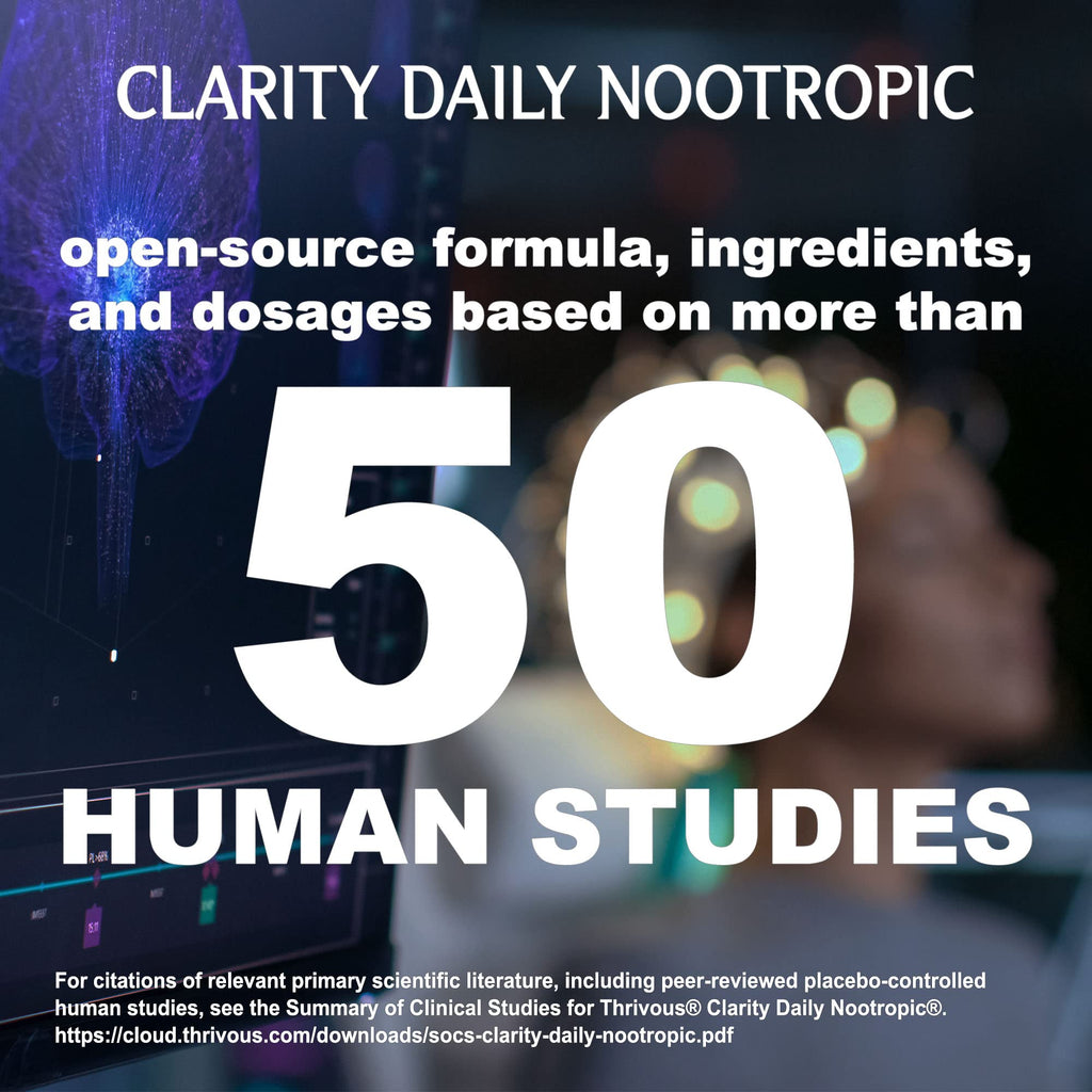 Thrivous Clarity Daily Nootropic – Cognitive Support & Mood Formula with Bacopa (Synapsa®), L-Theanine, Rhodiola Rosea, Vitamin B Complex & Zinc Picolinate – 60 Vegan Capsules