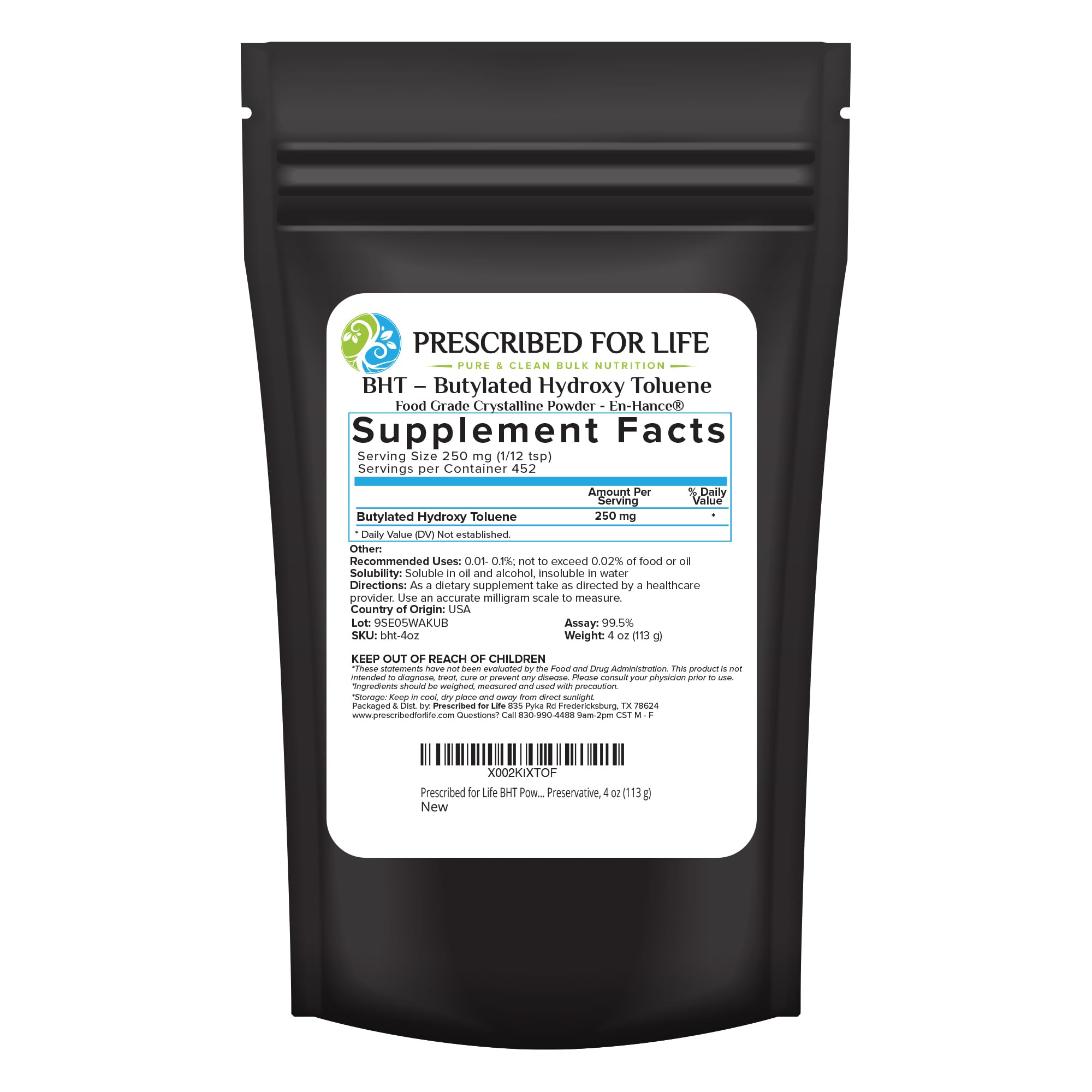 Prescribed For Life BHT Powder, Powdered Butylated Hydroxytoluene for Food Preservation, Vegan, Gluten Free, Non GMO, Unbleached, Soy Free (4oz / 113g)