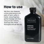 Revision Skincare Brightening Facial Wash, Exfoliating Face Cleanser with Vitamin C and Vitamin E, 6.7 fl oz