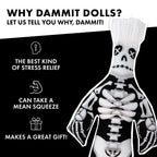 Dammit Doll - Limited Edition - Dammit Skeleton Doll - Stress Relief, Gag Gift