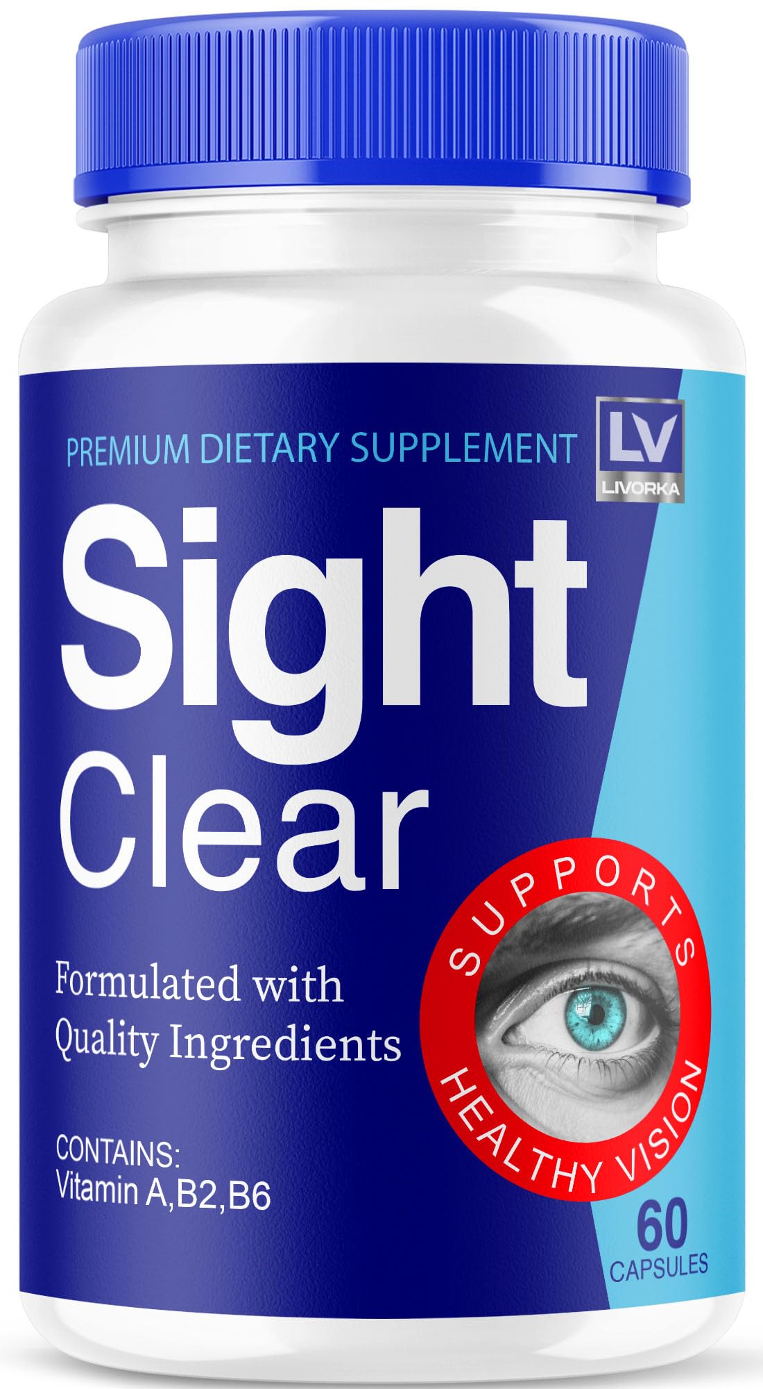 LIVORKA Sight Clear Pills, Sight Clear Support Eye Supplement, SightClear 20/20 Vision Vitamins Reviews Advanced Formula, 60 Capsules for 1 Month