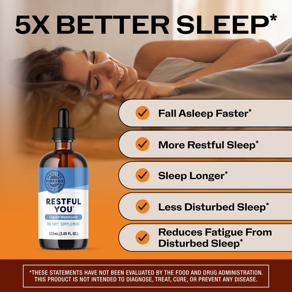 Vimergy Restful You* Liquid Melatonin - Fast-Absorbing Support for Restorative Sleep. Customizable Serving Size. Kosher, Vegan, Paleo-Friendly, Non-GMO. Serving Size: Adults 1mL, Kids 0.2mL.*