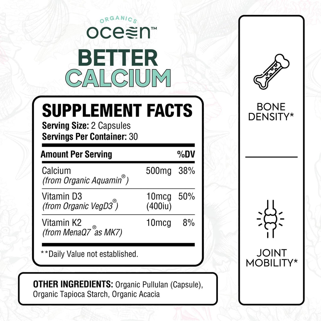 Organics Ocean Better Calcium - Organic Red Algae Calcium with Vitamin D3 and K2 Supplements - Supports Bone Structure, Joint Comfort & Encourages Healthy Aging - Plant-Based, Non-GMO - 1 Pack