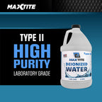 MAXTITE Type II Deionized Water - ASTM/ACS Certified Laboratory Grade (1 Gallon)