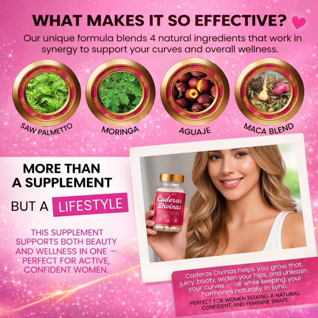 Caderas Divinas : Bigger Booty & Wider Hips – Aguaje + Maca Pills with Moringa & Saw Palmetto – 4 Super Ingredients for Natural Curve Growth – by CurvyFruit – 60 Capsules