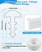 SuperDi Plastic 120ft Roll QP1562 Swimming Pool Liner Lock Beaded Wedge T-Shape