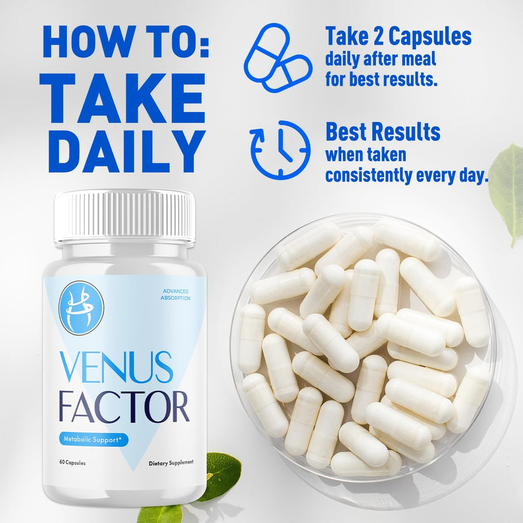 Venus Factor Capsules, Official VenusFactor Pills with All Natural Ingredients, Advanced Overall Health and Wellness Vitamins Supplement Formula for Maximum Strength Multivitamin Support (60 Capsules)