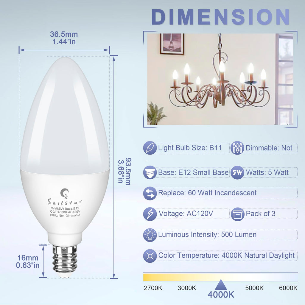 Sailstar Candelabra Light Bulbs 60 Watt Equivalent, 4000K Natural Daylight, 5W E12 Small Base Type B LED Bulbs, 500 Lumens, Chandelier Ceiling Fan Light Bulbs, CRI 85, Non-dimmable, Pack of 10