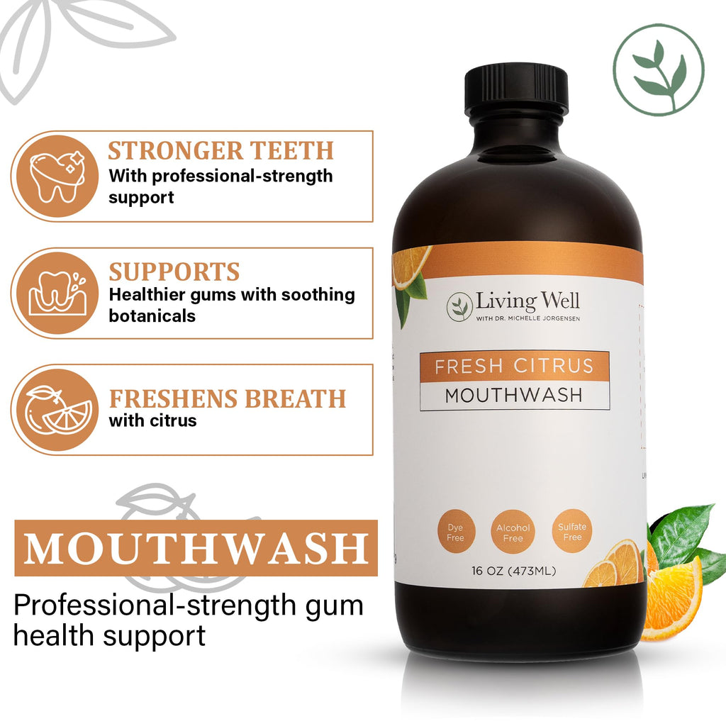 Living Well with Dr. Michelle Fresh Citrus Remineralizing Mouthwash | Hydroxyapatite & Colloidal Silver Formula | Alcohol-Free, Natural & Organic | Fluoride-Free Mouth Rinse