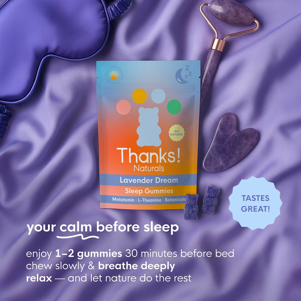 Thanks! Naturals, Lavender Dream Night Gummies, Botanical Blend with Melatonin, L-Theanine & Magnesium, Relaxing Bedtime Routine, Soft Fruity Chews for Evening Unwind, Plant-Based, 20 Count, 1.47 OZ